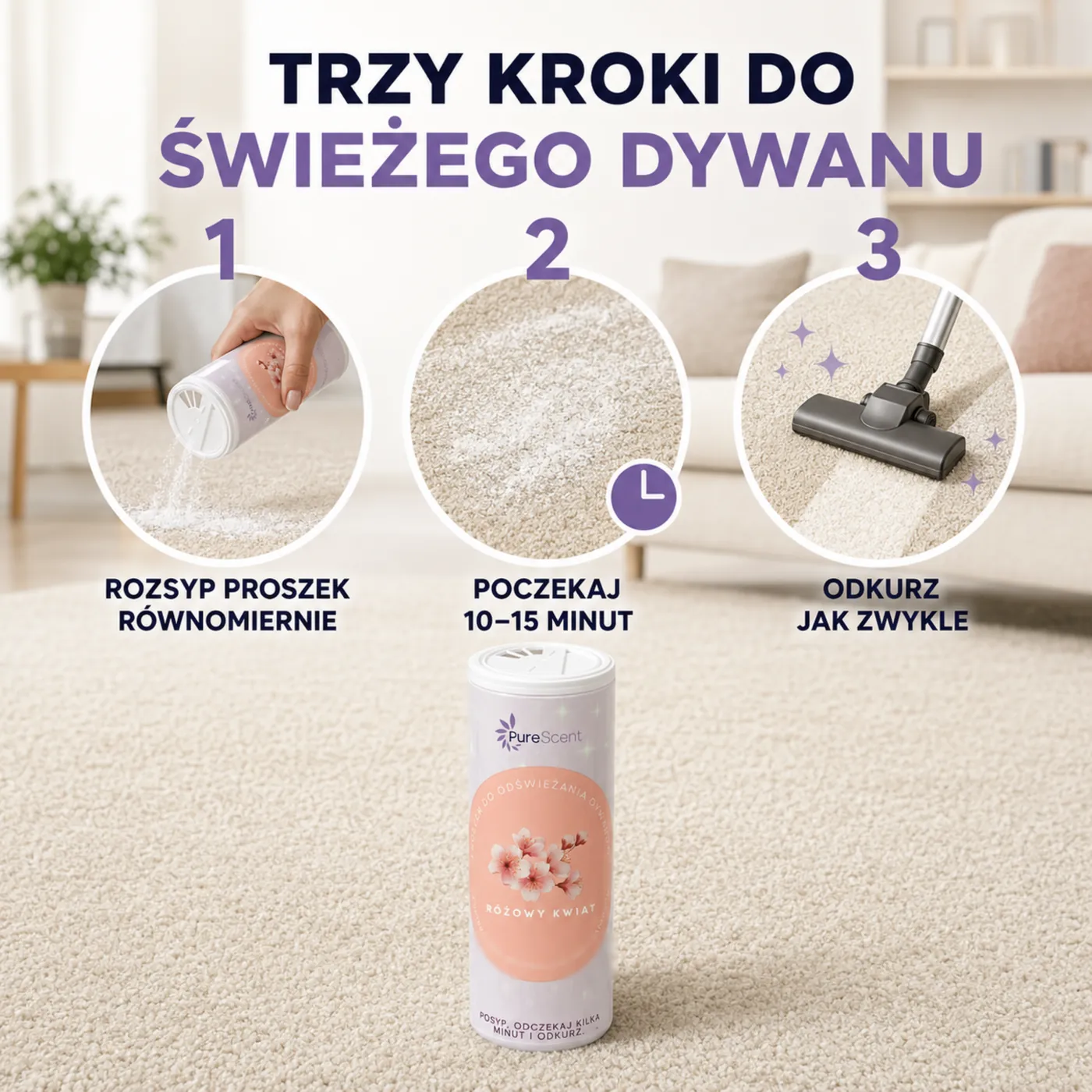 Trzy kroki: rozsyp proszek, poczekaj, odkurz
